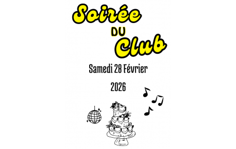 Soirée du Club 28 février 2026